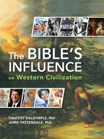 The Bible's Influence on Western Civilization