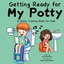 Getting Ready for My Potty
