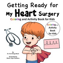 Getting Ready for My Heart Surgery