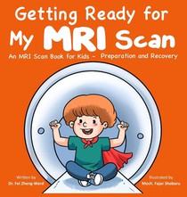 Getting Ready for My MRI Scan