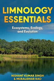 Limnology Essentials: Ecosystems, Ecology and Evolution