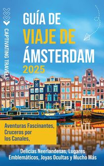 Guía de viaje de Ámsterdam