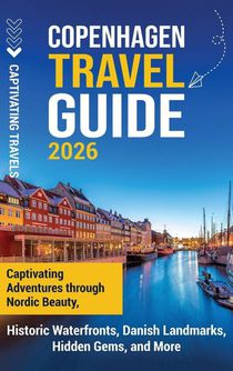 Copenhagen Travel Guide