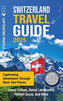 Switzerland Travel Guide