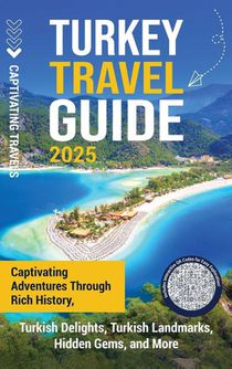 Turkey Travel Guide