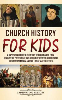 Church History for Kids