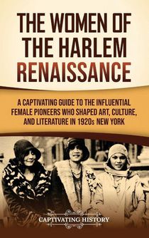 The Women of the Harlem Renaissance