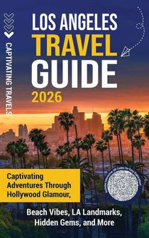 Los Angeles Travel Guide