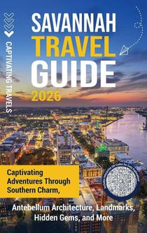 Savannah Travel Guide