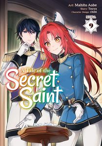 A Tale of the Secret Saint (Manga) Vol. 9