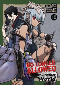 No Longer Allowed in Another World Vol. 10