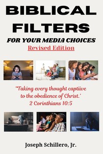 Biblical Filters For Your Media Choices