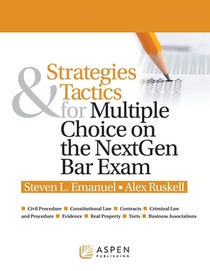 Strategies & Tactics for Multiple Choice on the NextGen Bar Exam