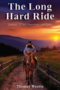 The Long Hard Ride