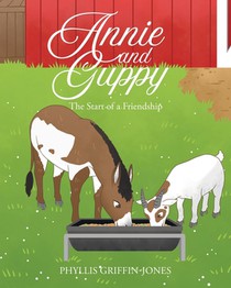 Annie and Guppy: The Start of a Friendship