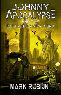 Johnny Apocalypse and the Battle for New York