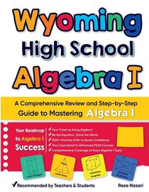 Nazari, R: Wyoming High School Algebra I