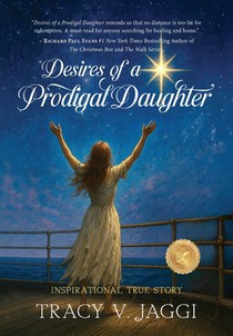 Desires of a Prodigal Daughter