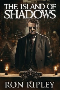 The Island of Shadows: Supernatural Suspense Thriller with Ghosts