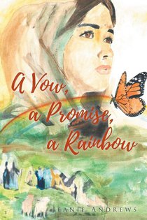 A Vow, a Promise, a Rainbow