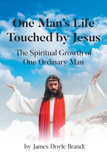 One Man's Life Touched by Jesus