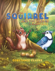 The Squirrel and the Acorns