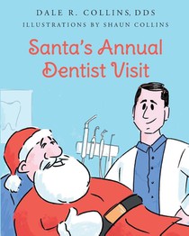 Santa's Annual Dentist Visit