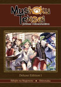 Mushoku Tensei: Jobless Reincarnation Deluxe Edition 1 (Light Novel) (Vol. 1-3 Hardcover Omnibus)