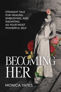 Yates, M: Becoming Her