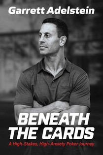 Beneath the Cards: A High-Stakes, High-Anxiety Poker Journey