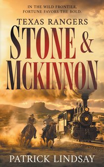 Texas Rangers Stone & McKinnon: A Classic Western Adventure Duo