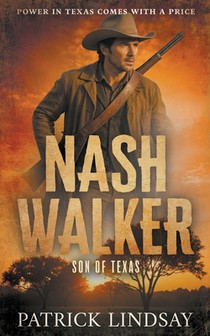 Nash Walker: Bringing the Fight (A Western Adventure Series)