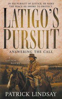 Latigo's Pursuit: Meltdown in Leadville (A Historical Western Series)
