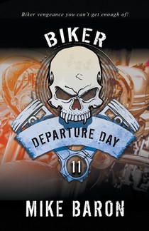 Departure Day: A Men's Adventure Series
