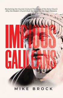 Impious Galileans