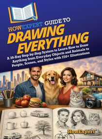 HowExpert Guide to Drawing Everything