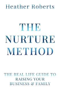 The Nurture Method
