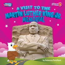 A Visit to the Martin Luther King Jr. Memorial