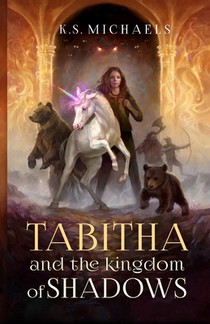 Tabitha and the Kingdom of Shadows