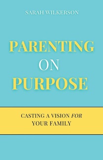 Parenting on Purpose