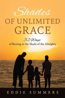 Shades of Unlimited Grace