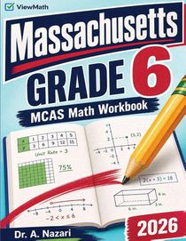 Massachusetts MCAS Grade 6 Math Workbook