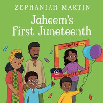 Jaheem's First Juneteenth
