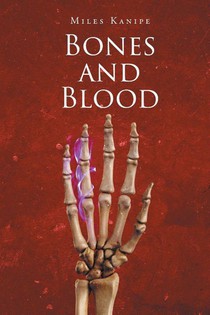 Bones and Blood