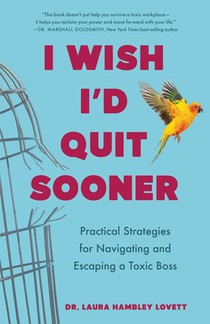 I Wish I'd Quit Sooner