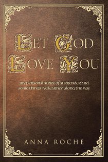 Let God Love You