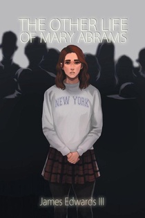 The Other Life of Mary Abrams