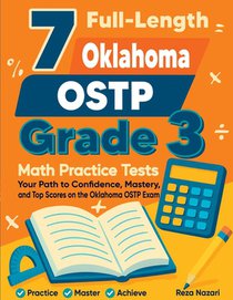 7 Full-Length Oklahoma OSTP Grade 3 Math Practice Tests