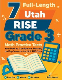 7 Full-Length Utah RISE Grade 3 Math Practice Tests