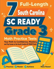 7 Full-Length South Carolina SC READY Grade 3 Math Practice Tests